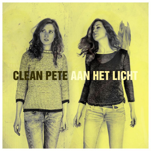 CLEAN PETE - AAN HET LICHTCLEAN PETE - AAN HET LICHT.jpg